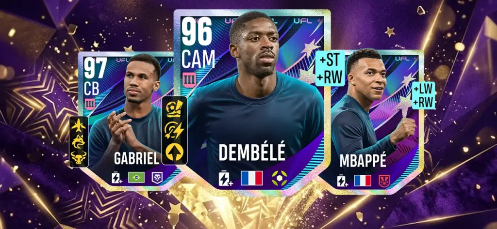 Season Stars in UFL: Die besten Spieler der Saison UFL Season Stars Karten von Dembélé, Mbappé und Gabriel.